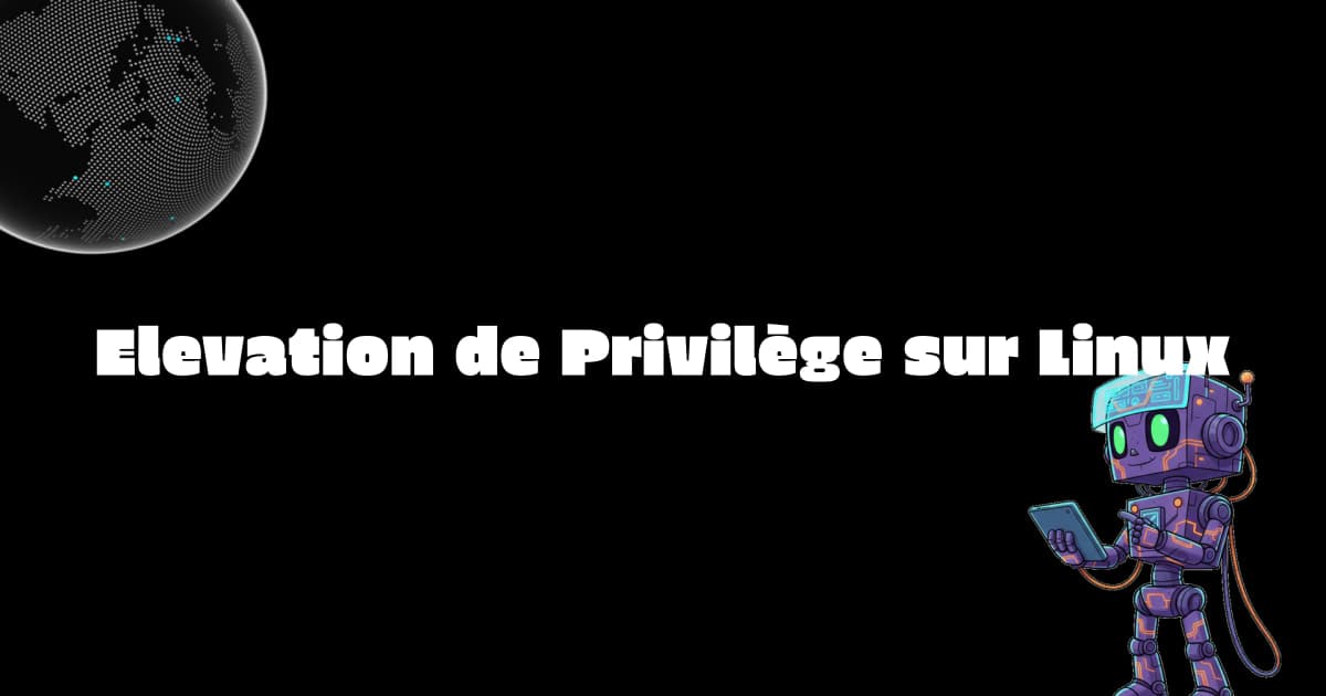 Elevation de Privilège sur Linux